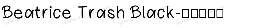 Beatrice Trash Black字体转换